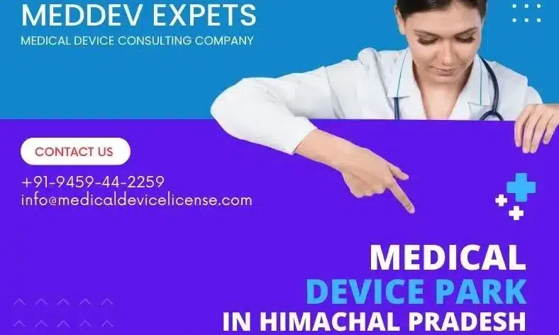 medical devices displayed with headline medical device park in himachal pradesh