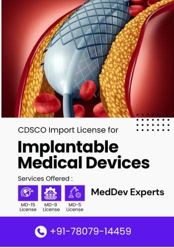 CDSCO Import License for Implantable Medical Devices